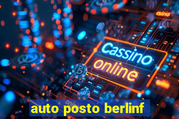 auto posto berlinf